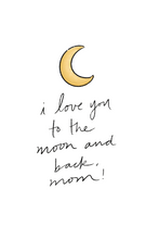 Load image into Gallery viewer, Mom Moon Back Card
